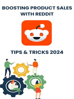 cover image of Boosting Product Sales with Reddit in 2024